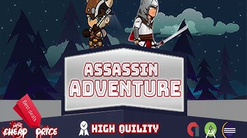 Assassin Adventure Game - Multi Levels&Character + Admob | Codecanyon Scripts and Snippets