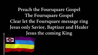 Video thumbnail of "PREACH THE FOURSQUARE GOSPEL"
