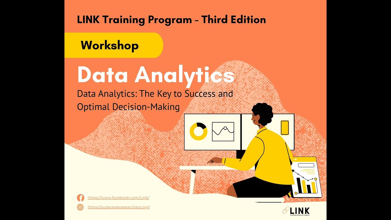LINK 2025 (13) ورشة تحليلات البيانات - د.ساره صديق