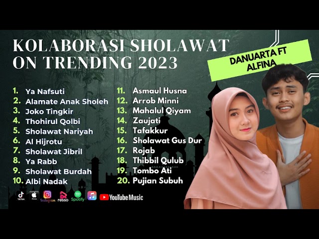 Sholawat Terbaru || Danuarta Ft Alfina Nindiyani Part 2 || Ya Nafsuti - Alamate Anak Sholeh class=
