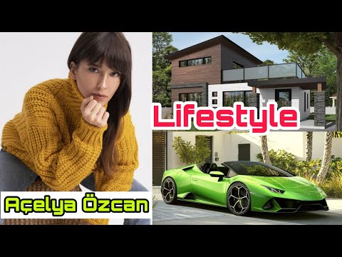 Açelya Özcan (Kurulus Osman) Lifestyle | Affairs | Career | Qualifications | Cars..