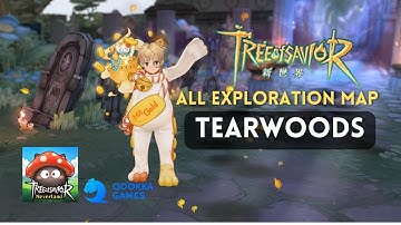 Tree of Savior Neverland || Exploration Map - Tearwoods