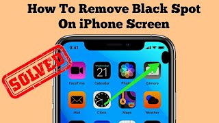 how to get rid of black spot on iphone screen ios 17.2.1/17.3 (fixed)