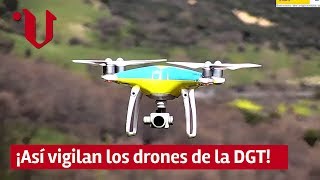 👮♂️🚁 Dron DGT | Ya están volando sobre nosotros ¡Así vigilan la carretera!