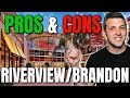 Living In RIVERVIEW / BRANDON Florida - Pros &amp; Cons of 2 Popular Tampa Suburbs