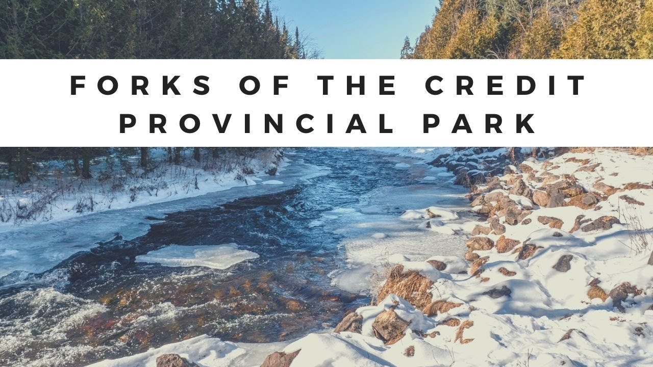 Forks of the Credit Provincial Park: Hiking Trails in the Winter - YouTube