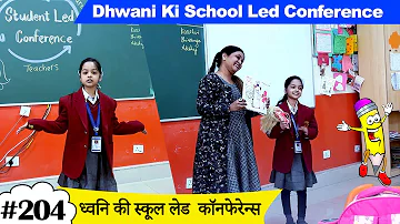 Dhwani Ki School Led Conference 🏫🚸| Cute Sisters VLOGS