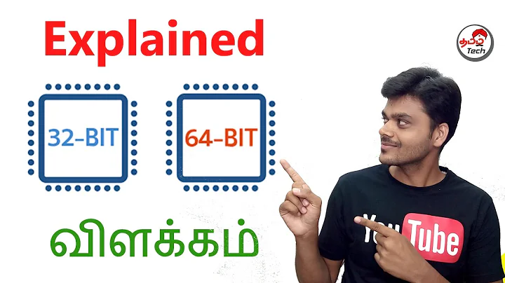 32 bit vs 64 bit :  Difference - விளக்கம் | Tamil Tech Explained