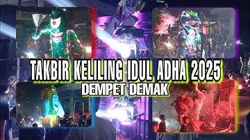 Full Penonton Takbir Keliling idul adha Dempet Demak 2025