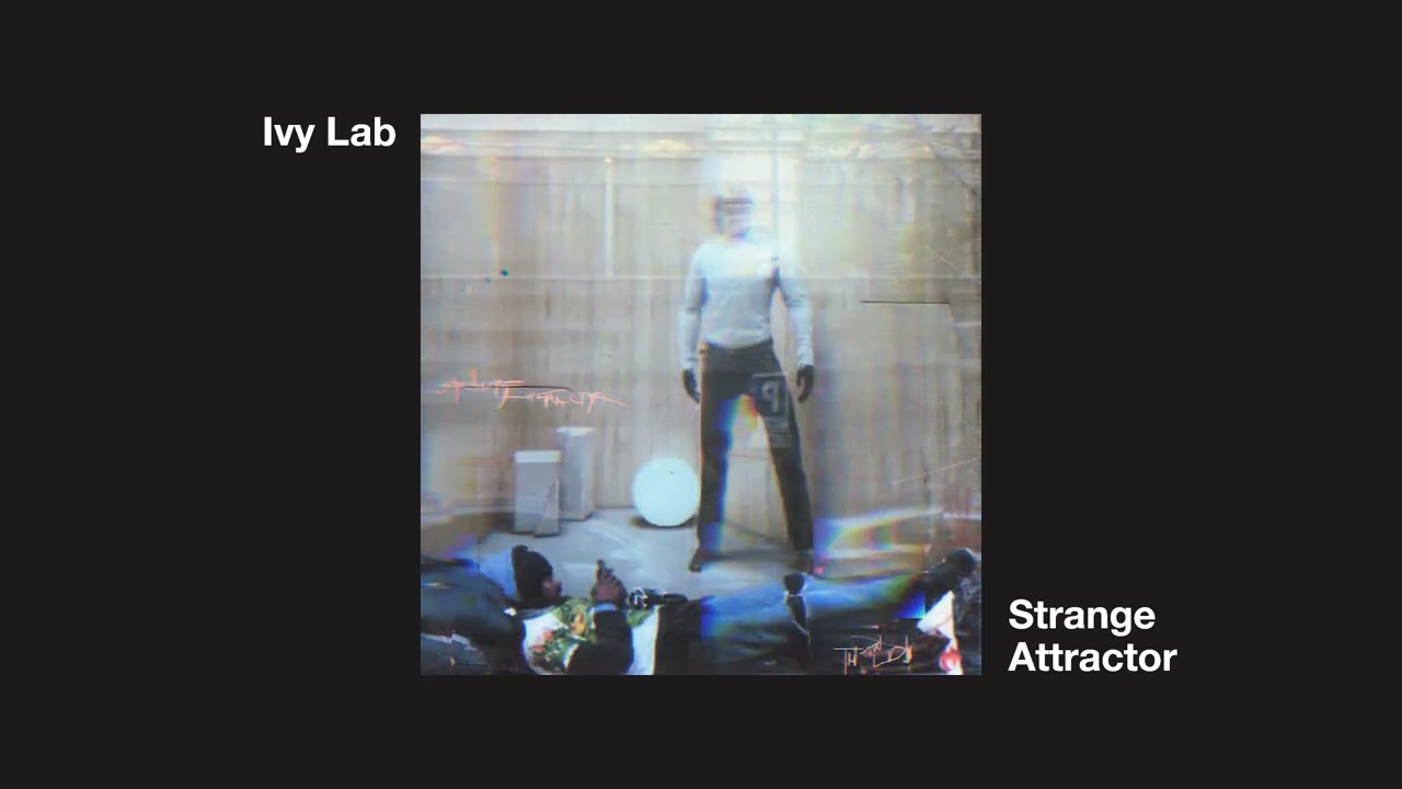 Ivy Lab - Strange Attractor