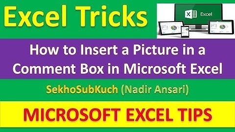 How to Insert a Picture in a Comment Box in Microsoft Excel : Excel Tips and Tricks [Urdu / Hindi]
