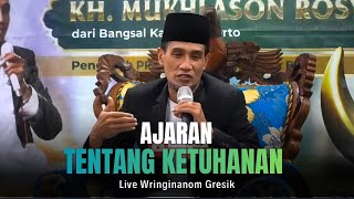  Karang Bulak Wringinanom  Ajaran Tentang Ketuhanan 