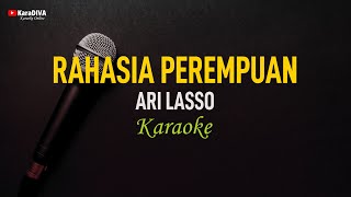 Ari Lasso - Rahasia Perempuan (Karaoke)