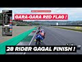 FIX INI BALAPAN PALING GAK MASUK AKAL ! 3 KALI RED FLAG DAN BALAPAN DIBATALKAN ! - (CAREER 15) GP25