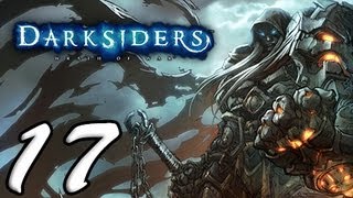 Darksiders Part 17 [HD] Walkthrough Playthrough Gameplay Xbox360/PS3
