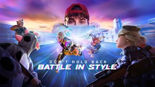 Don't Hold Back, Battle In Style | Free Fire  | Free Fire NA