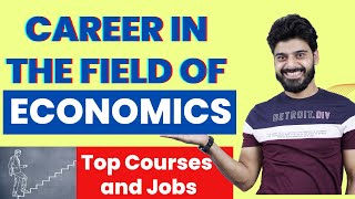 Career In the Field of Economics | Top Courses and Jobs for Economics Students By Love Kaushik Sir screenshot 4