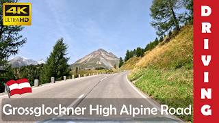 Grossglockner High Alpine Road · Grossglockner Hochalpenstrasse | Driving Austria 42 🇦🇹 4K
