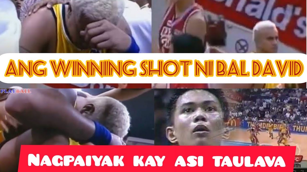 Kuwentong PBA Bal David Winning Shot na nagpaiyak kay Asi Taulava
