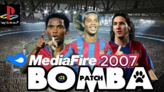 Bomba Patch 2007 PS2 ISO AethersX2  MYPS2  NETHERSX2