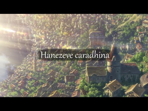 Hanezeve Caradhina (Unofficial lyrics) - Made in Abyss OST