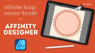 Affinity Designer Tutorial | Infinite Loop Vector Brush | Beginner Graphic Design | Desktop or iPad