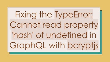 Fixing the TypeError: Cannot read property 