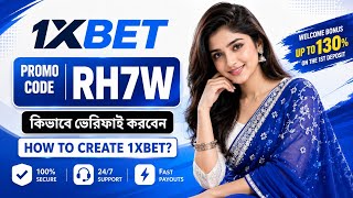 1xBet Promo Code | How to create 1xBet account (Step-by-Step Guide 2026) screenshot 3
