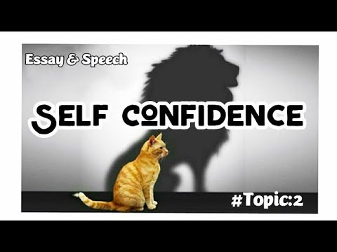 self confidence speech || Essay on self Confidence || English #Topic_2