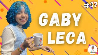 GABY LECA- PODCURTIR #37 