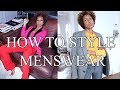 HOW TO STYLE MENSWEAR | OUTFIT IDEAS!!