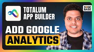 How To Add Google Analytics To Totalum AI App Builder (Step By Step)