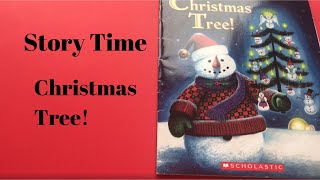 Story Time:  Christmas Tree!