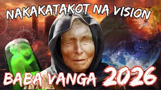 Nakakatakot na HULA ni BABA VANGA sa 2026! Baba Vanga Vision