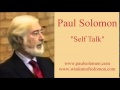 Paul Solomon: "Self Talk"