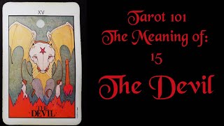 The Devil Card - Tarot 101- Learn to read Tarot card by card