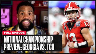 National Championship preview: Keys to the game for TCU and Georgia | Number One CFB Show