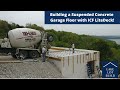 Suspended Concrete Garage Floor Using LiteDeck ICF Forms. No Columns Needed!