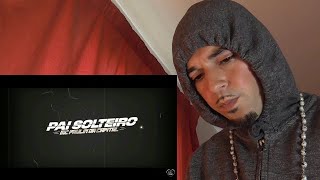 MC Paulin Da Capital - Pai Solteiro [Reaction]