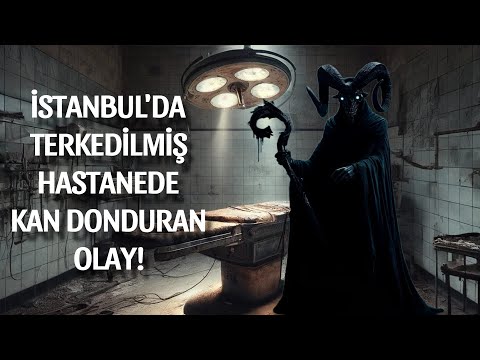 İstanbul'da Terk Edilmiş Akıl Hastanesinde Kan Donduran Olay !