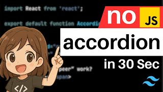 Build a CSS-Only Accordion with Tailwind CSS | No JavaScript Needed
