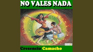 No vales Nada