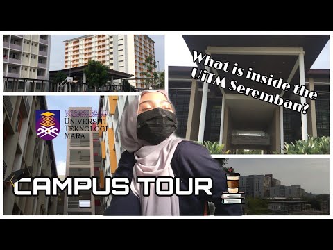 UiTM Seremban CAMPUS TOUR ✨| What is it like inside the UiTM?