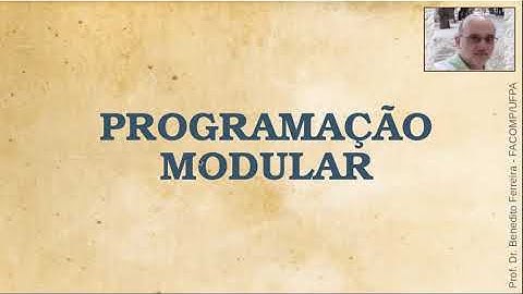 Programação Modular - Parte 1