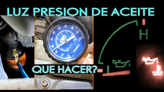 Que hacer si se enciende la luz de baja presion de aceite