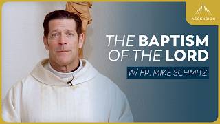 Download Lagu The Baptism of the Lord - Mass with Fr. Mike Schmitz MP3
