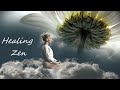 Relaxing Healing Buddha&#39;s Flute ZEN HEALING