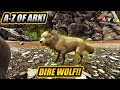 A-Z Of Ark! The DIRE WOLF And Why Its One Of The Best Pack Dinos!! || Ark Survival Evolved!