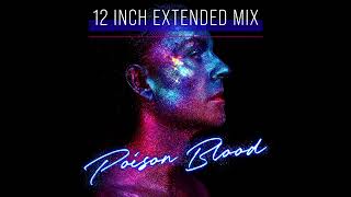 Darren Hayes - Poison Blood [12 Inch Extended Mix] (Official Audio)