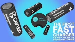 Now on Kickstarter: Captery - Supercapacitor AA/AAA Fast Charger & Batteries
